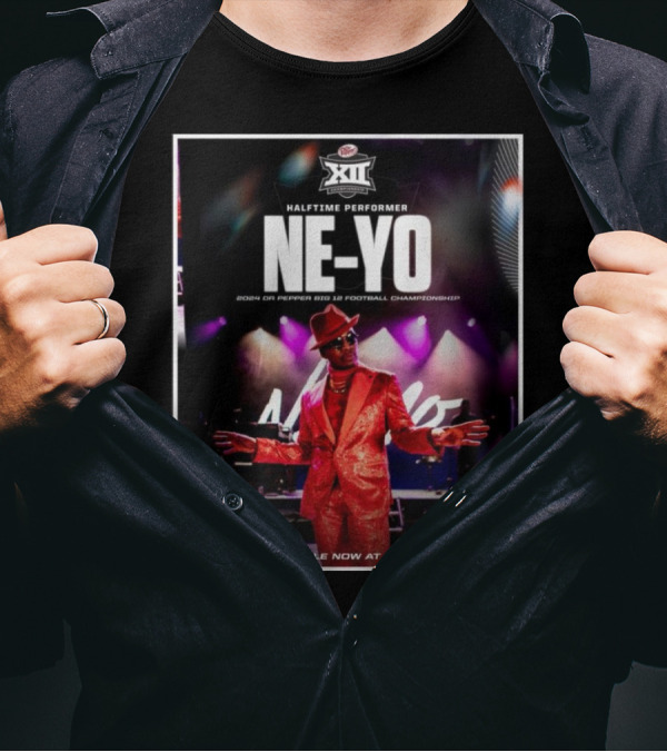 Halftime Performer Ne-Yo 2024 Dr Pepper Big 12 Football Championship Tickets On Sale At SeatGeek.com T-Shirt