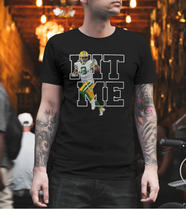 Green Bay Packers Hit Me NFL Football Player T-Shirt