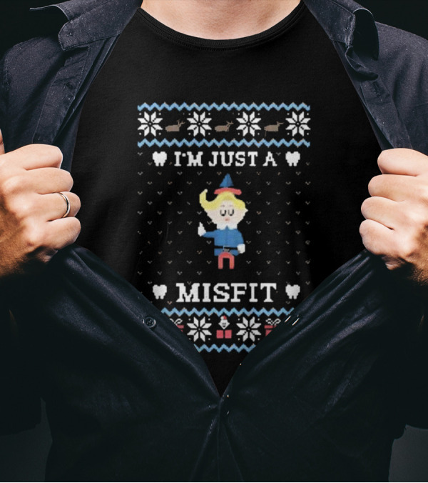I'm Just A Misfit Ugly Christmas Sweater T-Shirt