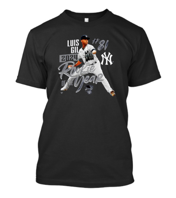 Luis Gil #81 New York Yankees 2024 Rookie Of The Year MLB T-Shirt