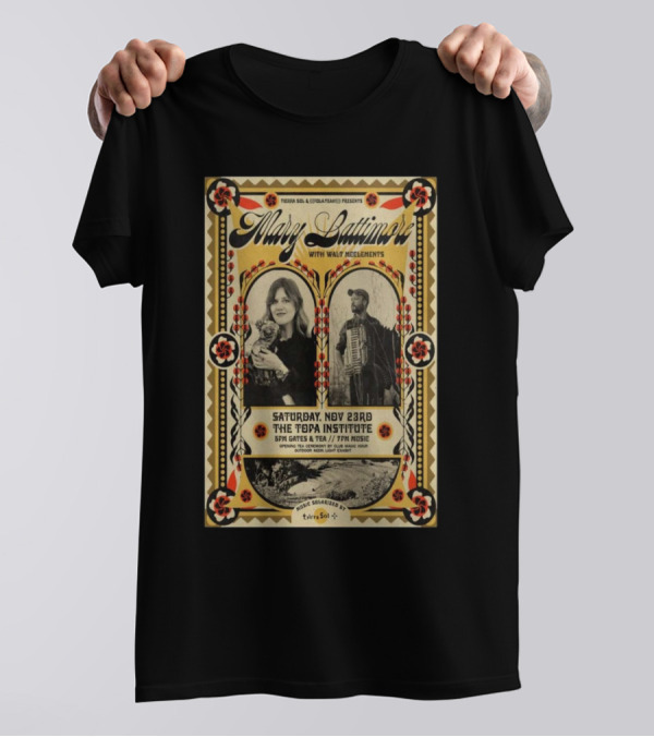 Mary Latimore With Walt McDermott At The Topa Institute Ojai November 23rd T-Shirt