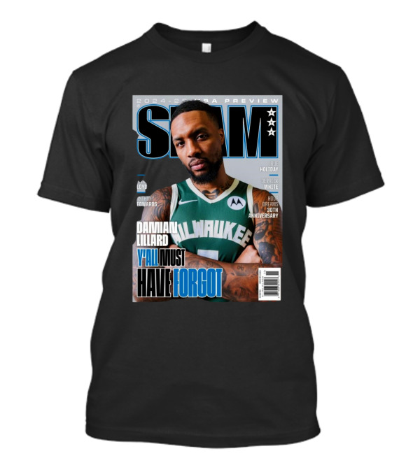 SLAM 2024-2025 NBA Preview Damian Lillard Milwaukee Bucks Y'All Must Have Forgot 30th Anniversary T-Shirt