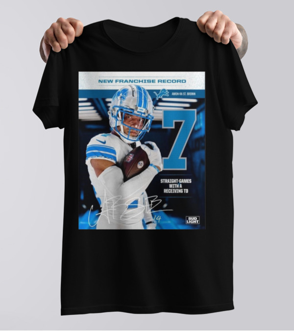 New Franchise Record Amon-Ra St Brown 7 Straight-Games With A Receiving TD Detroit Lions Bud Light T-Shirt
