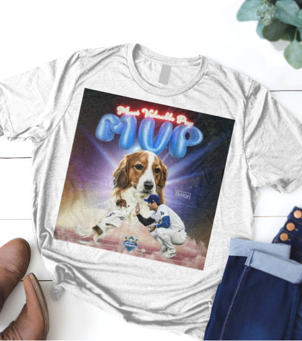 Decoy Most Valuable Pup MVP With Baseball Player And Dog - World Champions T-Shirt