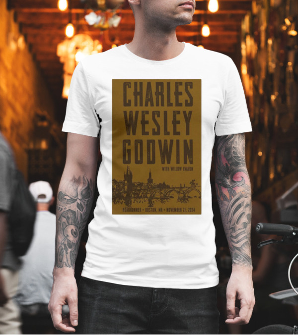 Charles Wesley Godwin With Willow Avalon Roadrunner Boston MA November 21 T-Shirt