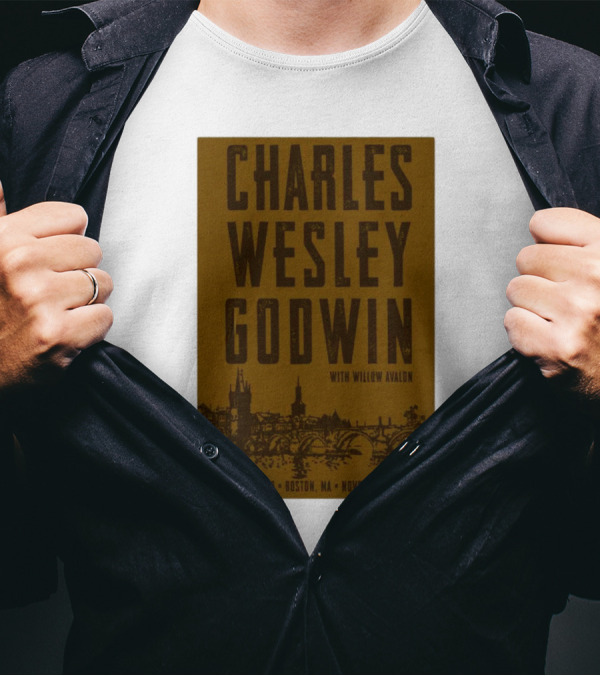 Charles Wesley Godwin With Willow Avalon Roadrunner Boston MA November 21 T-Shirt