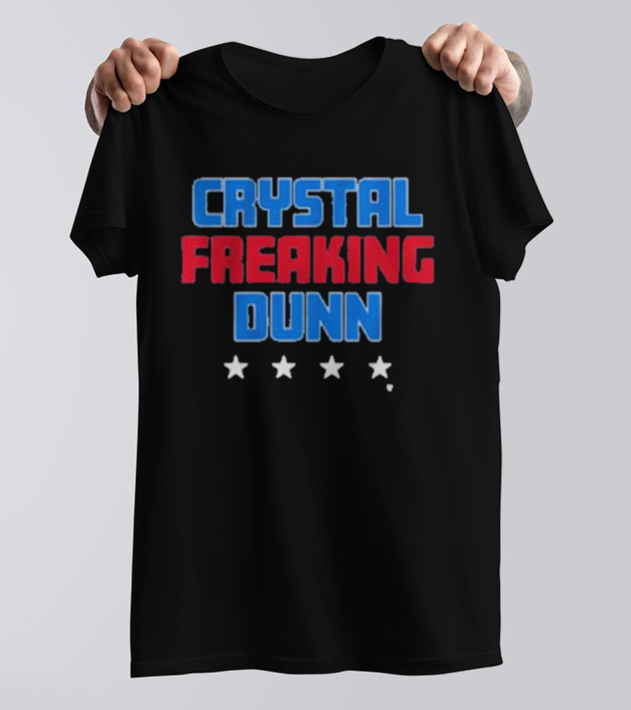 Crystal Freaking Dunn Stars T-Shirt