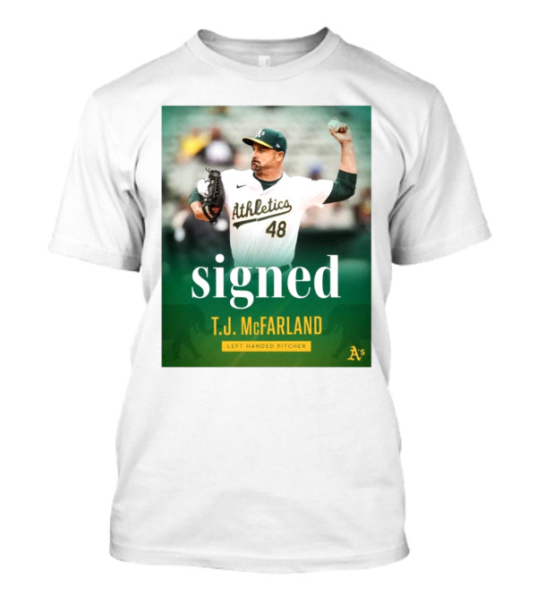 Signed T.J. McFarland Athletic A's Left-Handed Pitcher T-Shirt
