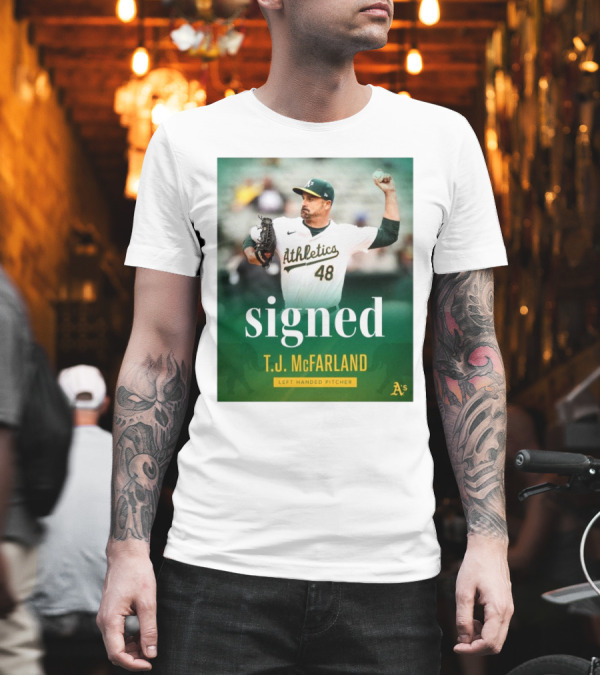 Signed T.J. McFarland Athletic A's Left-Handed Pitcher T-Shirt