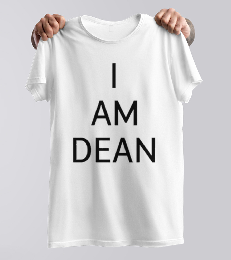 I Am Dean If Lost Return To Dean T-Shirt
