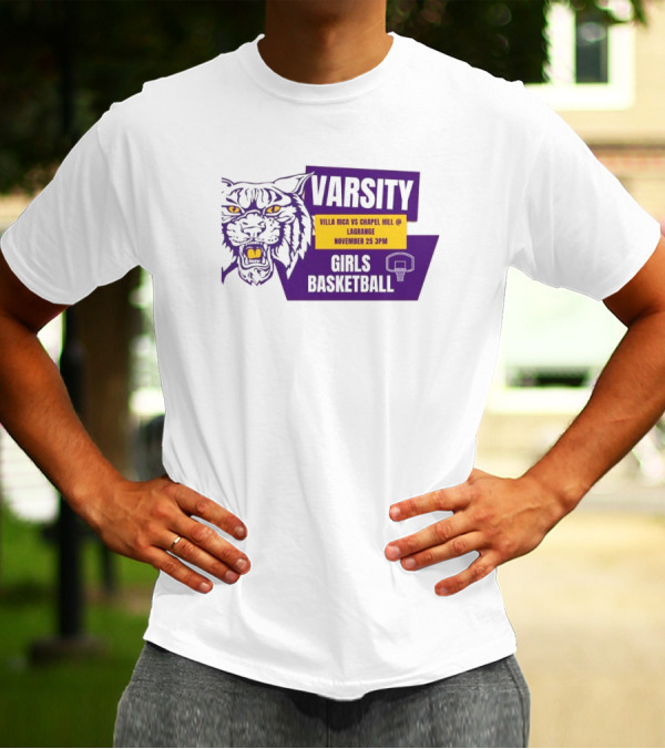 Varsity Villa Rica Vs Chapel Hill Lagrange November 25 3PM Girls Basketball T-Shirt