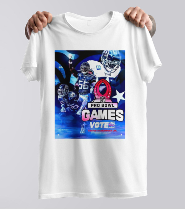 Tennessee Titans NFL Pro Bowl Games Vote 25 Kenneth Murray Jr. Linebacker T-Shirt