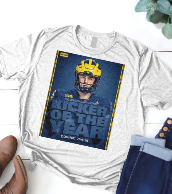 Michigan Wolverines Big Bakken-Andersen Kicker Of The Year Dominic Zvada T-Shirt