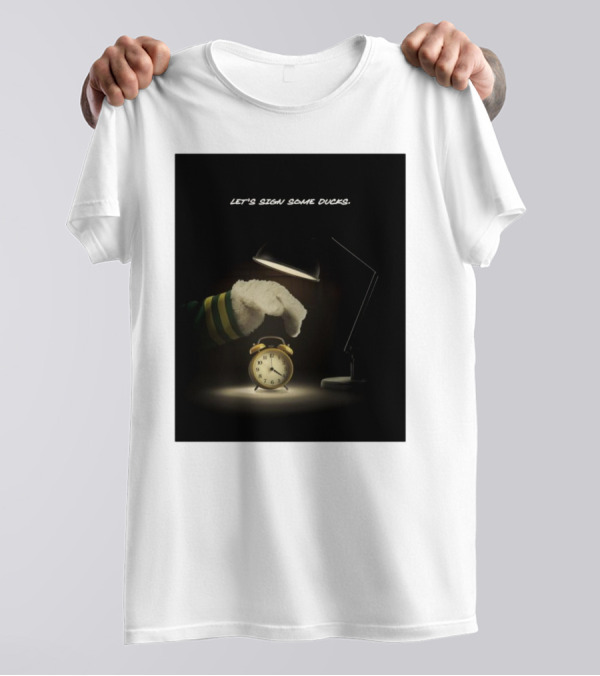 Oregon Ducks Let's Sign Some Ducks Go Ducks NSD25 Alarm Clock Scene T-Shirt