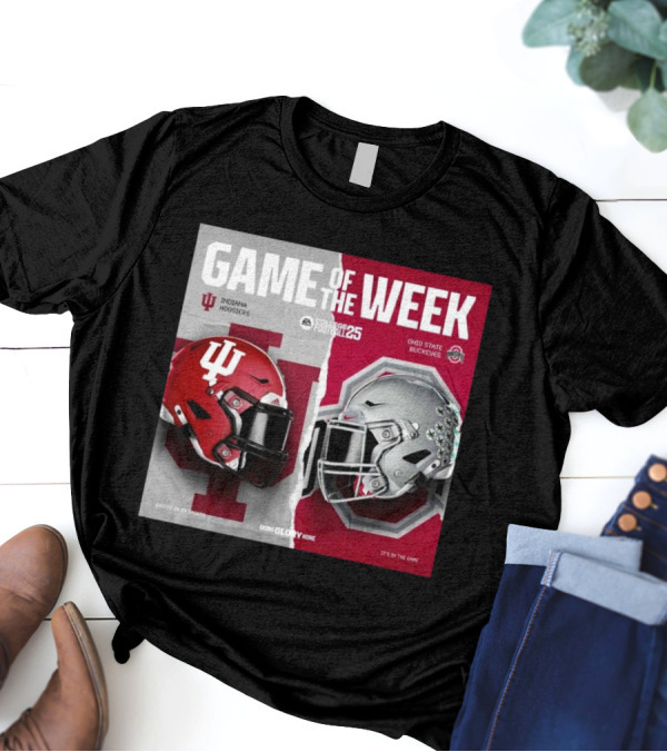 Game Of The Week Indiana Hoosiers Vs Ohio State Buckeyes College Football 25 Helmet Matchup T-Shirt