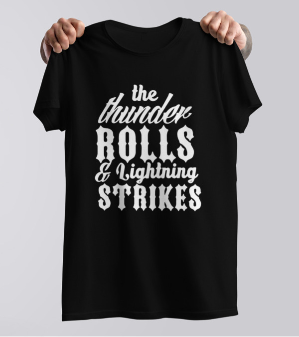 Garth Brooks The Thunder Rolls And Lightning Strikes Iconic Lyrics T-Shirt