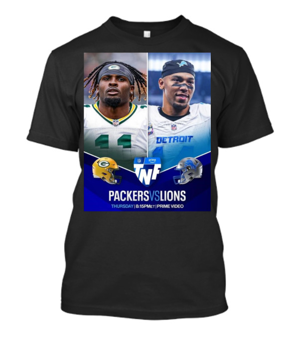 Packers Vs Lions NFL Thursday Night Football 8:15 PM ET Prime Video T-Shirt
