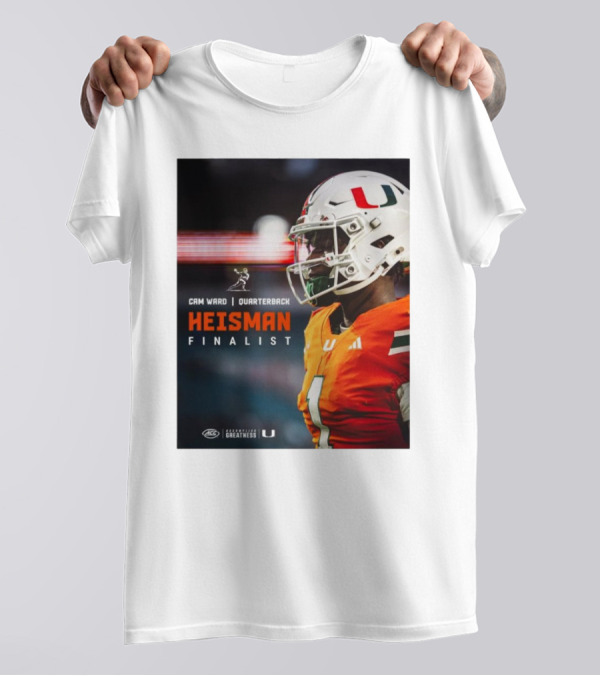 Cam Ward Quarterback Miami Hurricanes Heisman Finalist T-Shirt
