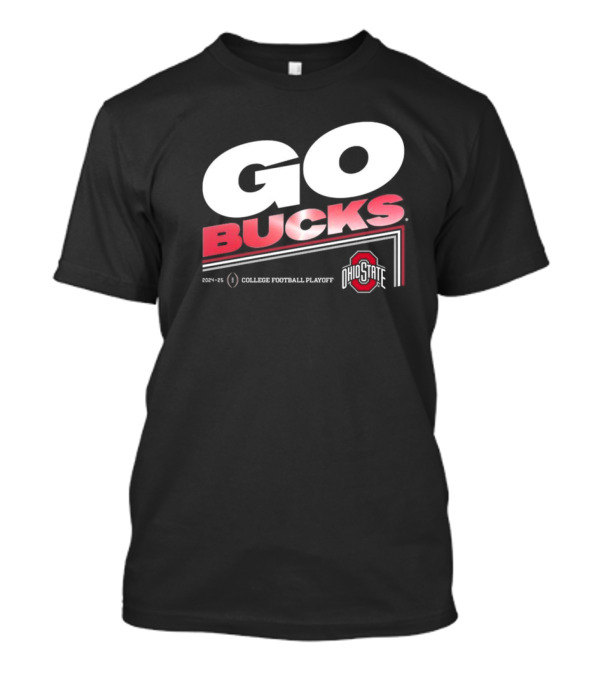 Ohio State Buckeyes 2024-25 College Football Playoff Go Bucks T-Shirt