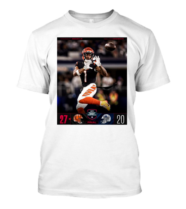 Cincinnati Bengals Vs Dallas Cowboys 27-20 Ja’Marr Chase Late TD On ESPN Monday Night Football T-Shirt