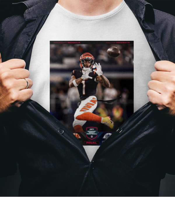 Cincinnati Bengals Vs Dallas Cowboys 27-20 Ja’Marr Chase Late TD On ESPN Monday Night Football T-Shirt