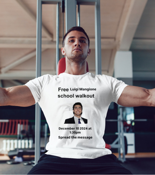 Free Luigi Mangione School Walkout December 10 2024 Spread The Message T-Shirt