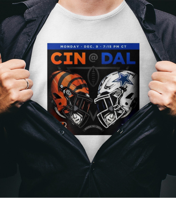 CIN Vs DAL Week 14 Monday Dec 9 2024 7:15 PM CT Helmets NFL Cincinnati Bengals Dallas Cowboys T-Shirt