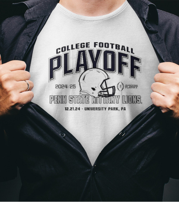 Penn State Nittany Lions College Football Playoff 2024-25 12.21.24 University Park PA T-Shirt