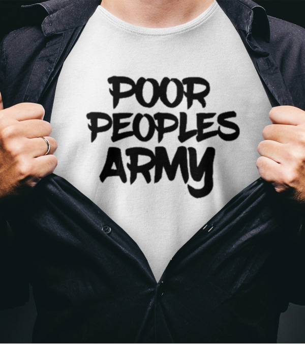 Poor People's Army 2024 Movement T-Shirt