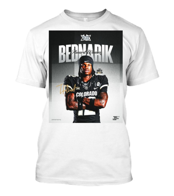 Travis Hunter Colorado Bednarik Award Winner XII What’s Next Is Decided Now T-Shirt