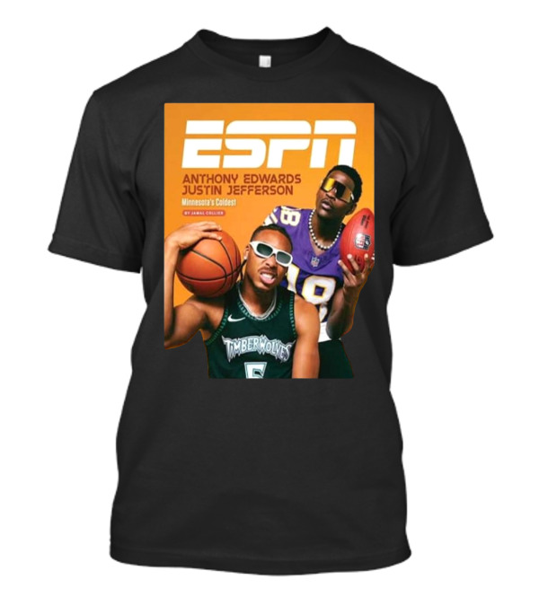 ESPN Anthony Edwards Justin Jefferson Minnesota's Coldest Timberwolves And Vikings T-Shirt
