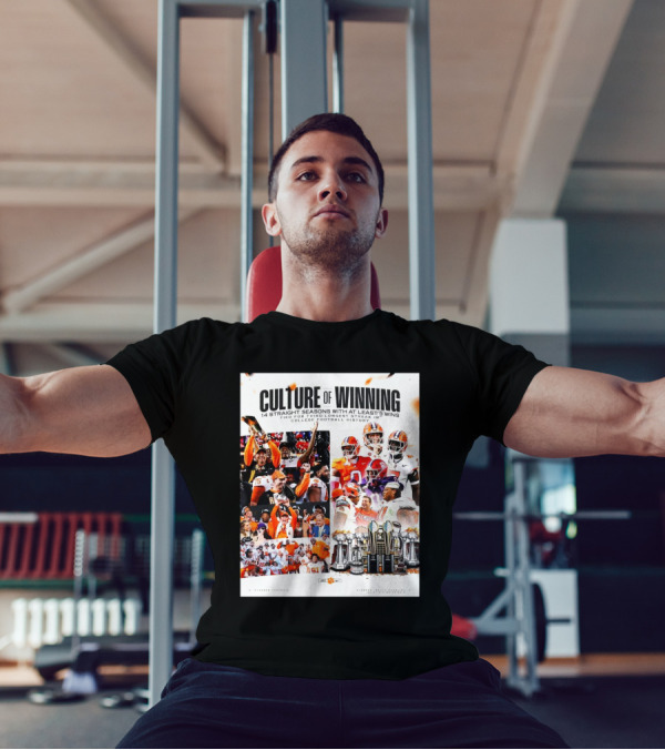 Clemson Tigers Culture Of Winning 14 Straight Seasons With At Least 9 Wins Tied For Third Longest Streak In College Football History T-Shirt