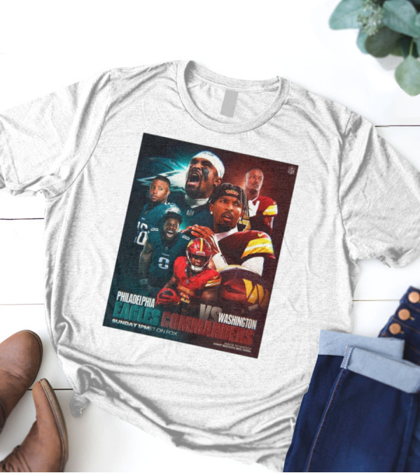 Philadelphia Eagles Vs Washington Commanders NFC East Showdown Sunday 1 PM ET On FOX T-Shirt