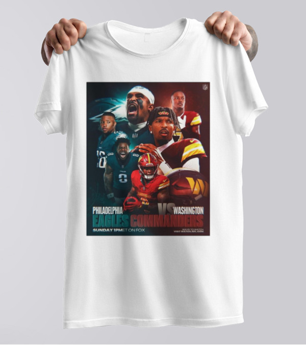 Philadelphia Eagles Vs Washington Commanders NFC East Showdown Sunday 1 PM ET On FOX T-Shirt