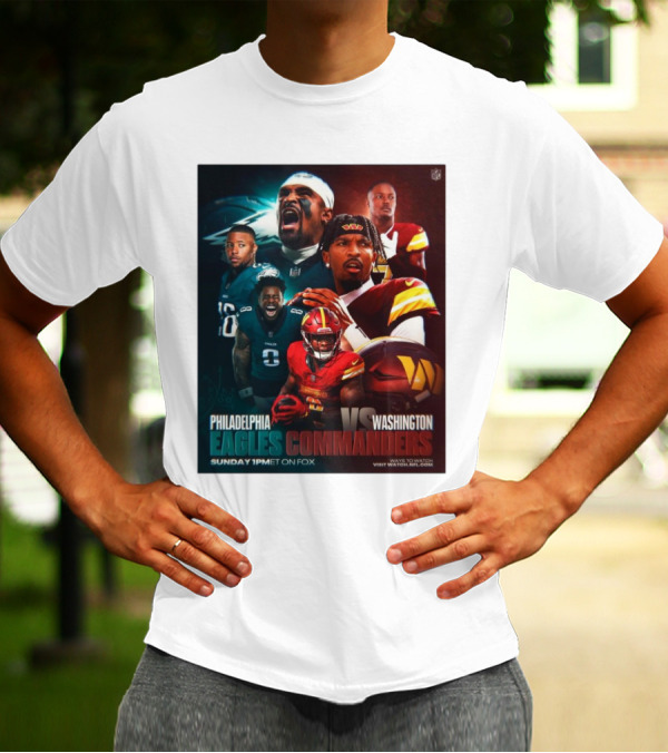 Philadelphia Eagles Vs Washington Commanders NFC East Showdown Sunday 1 PM ET On FOX T-Shirt