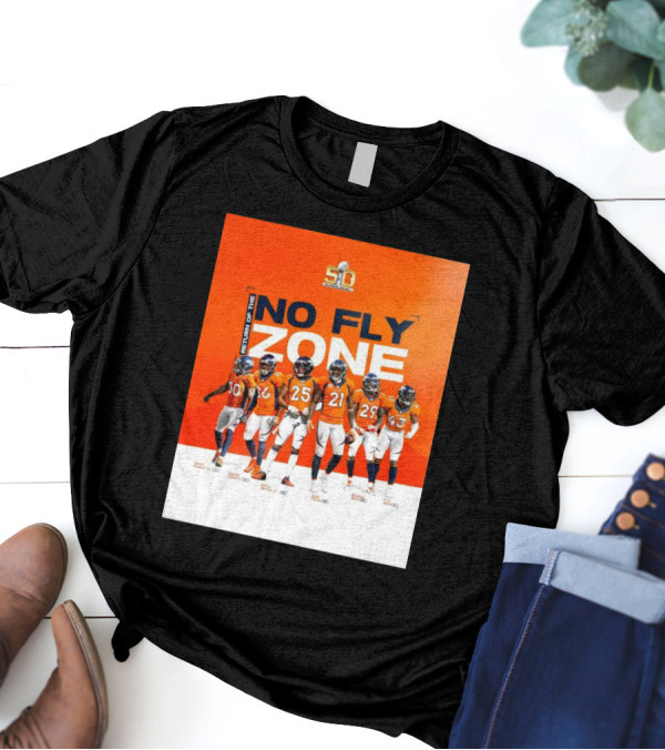 Denver Broncos Super Bowl 50 Return Of The No Fly Zone Bruton Stewart Harris Talib Roby T-Shirt
