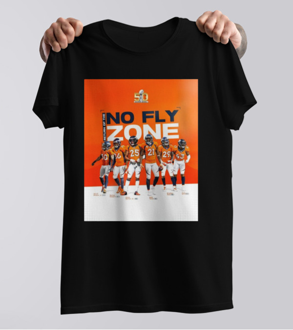Denver Broncos Super Bowl 50 Return Of The No Fly Zone Bruton Stewart Harris Talib Roby T-Shirt