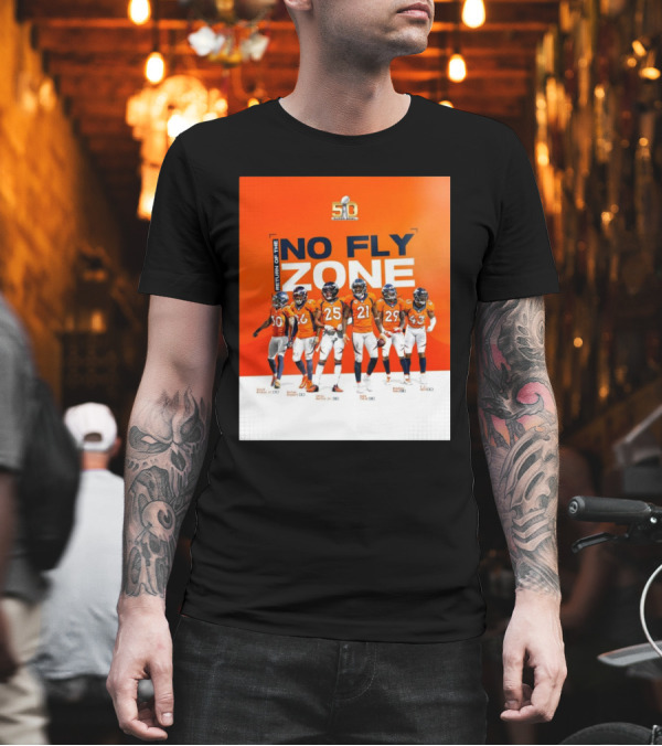 Denver Broncos Super Bowl 50 Return Of The No Fly Zone Bruton Stewart Harris Talib Roby T-Shirt