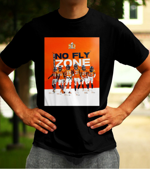 Denver Broncos Super Bowl 50 Return Of The No Fly Zone Bruton Stewart Harris Talib Roby T-Shirt