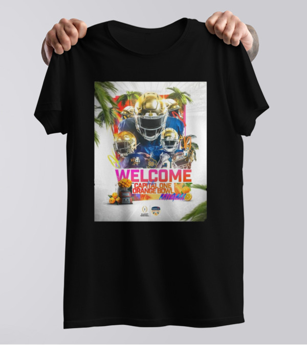 Notre Dame Fighting Irish Welcome Capital One Orange Bowl Miami Playoff Semifinal T-Shirt