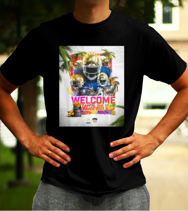 Notre Dame Fighting Irish Welcome Capital One Orange Bowl Miami Playoff Semifinal T-Shirt