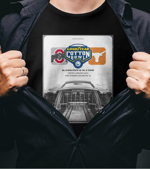 Ohio State Buckeyes Vs Texas Longhorns Goodyear Cotton Bowl January 10th AT&T Stadium Arlington TX Playoff Semifinal T-Shirt