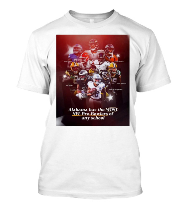Alabama Has The Most NFL Pro-Bowlers Of Any School Featuring NFL Stars Minkah Fitzpatrick And Derrick Henry T-Shirt