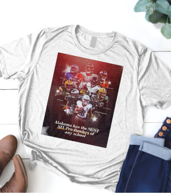 Alabama Has The Most NFL Pro-Bowlers Of Any School Featuring NFL Stars Minkah Fitzpatrick And Derrick Henry T-Shirt