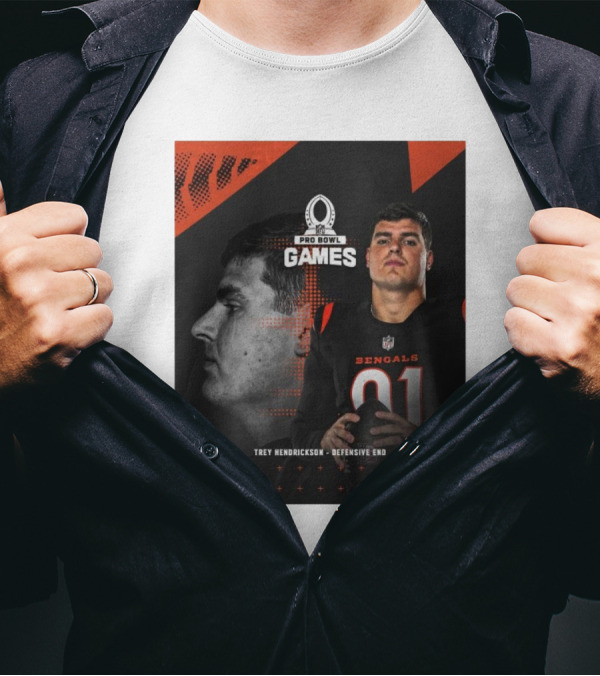Cincinnati Bengals 2025 NFL Pro Bowl Games Trey Hendrickson Defensive End Bengals 91 T-Shirt