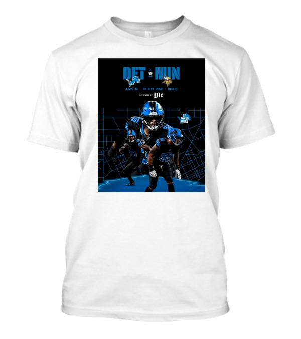 DET Vs MIN Jan 5 2025 8:20 PM NBC It Takes More T-Shirt