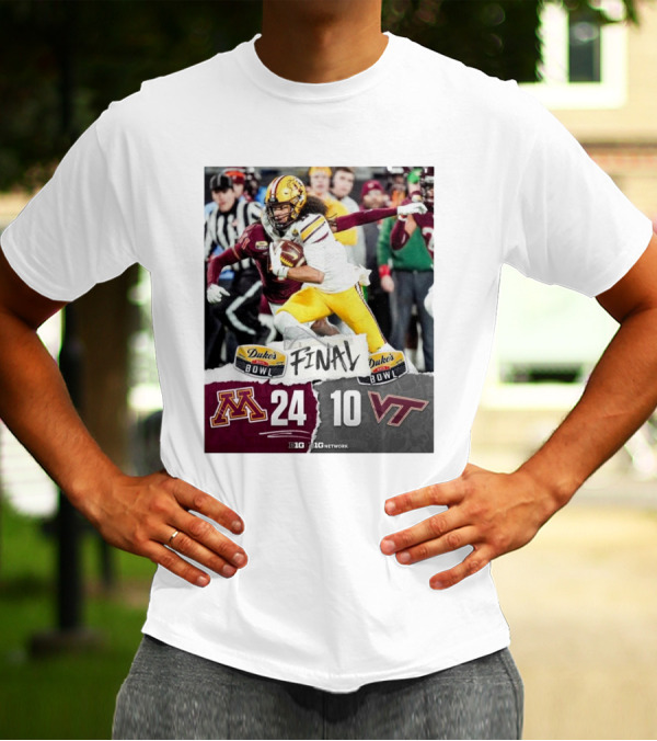 Final Minnesota 24 Virginia Tech 10 Duke's Mayo Bowl Win T-Shirt
