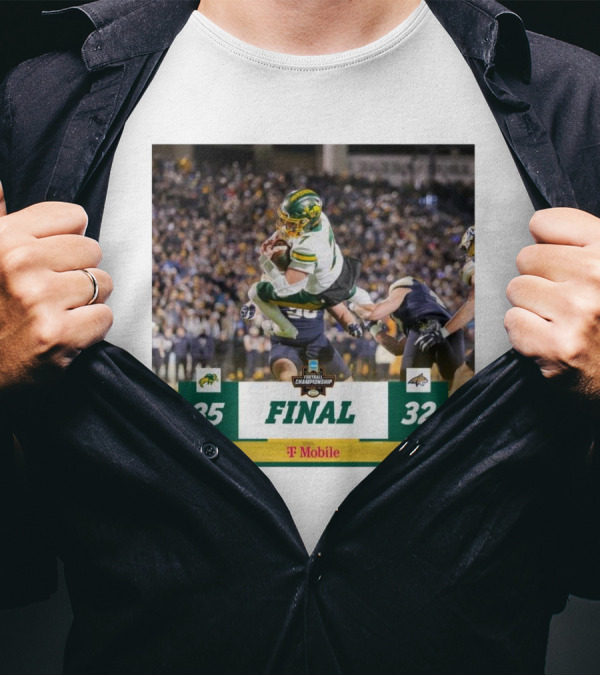 Final North Dakota State 35-32 Montana State Bobcats FCS Football Championship T-Shirt
