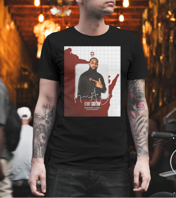 Kenny Guiton Wisconsin Badgers Football Assistant Coach Quarterbacks Signature T-Shirt