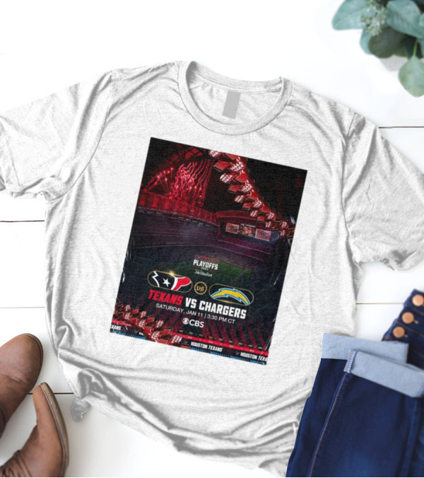 Houston Texans Vs Los Angeles Chargers Playoffs Saturday Jan 11 2025 3:30 PM CT CBS T-Shirt